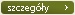szczeg�y